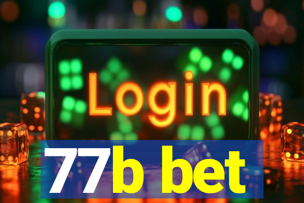 77b bet